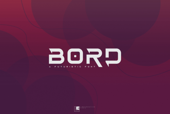 Bord: A Futuristic Font for Bold Design