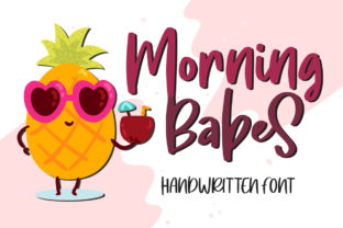 Morning Babes Font: A Cute Typographic Delight
