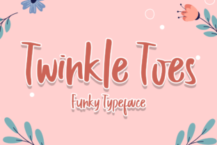 Twinkle Toes: A Font for Creative Campaigns